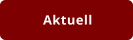 Aktuell